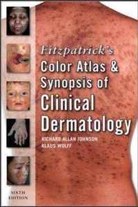 Fitzpatrick's Color Atlas And Synopsis Of Clinical Dermatology