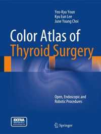 Color Atlas of Thyroid Surgery