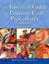 The Essential Guide to Primary Care Procedures