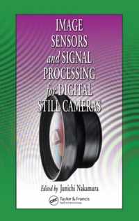 Image Sensors and Signal Processing for Digital Still Cameras