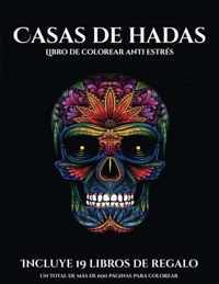 Libro de colorear anti estres (Casas de hadas)