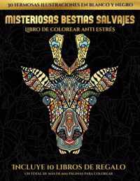 Libro de colorear anti estres (Misteriosas bestias salvajes)