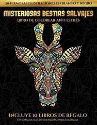 Libro de colorear anti estres (Misteriosas bestias salvajes)