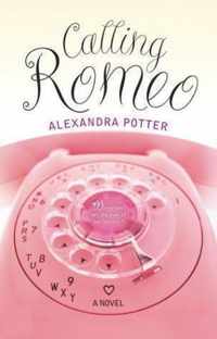 Calling Romeo