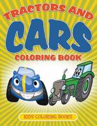 Tractors and Cars Coloring Book