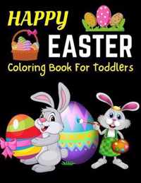 Happy Easter Coloring Book For Toddlers