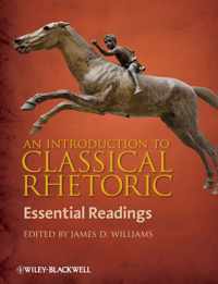 Introduction To Classical Rhetoric