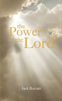 The Power of the Lord