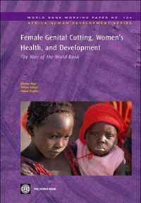 Female Genital Cutting, Women's Health and Development