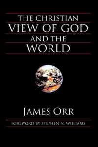 The Christian View of God and the World