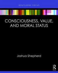 Consciousness and Moral Status