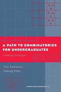 A Path to Combinatorics for Undergraduates