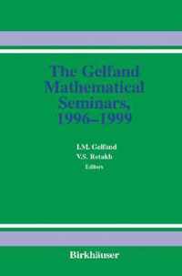 The Gelfand Mathematical Seminars 1996-1999