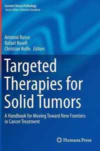 Targeted Therapies for Solid Tumors