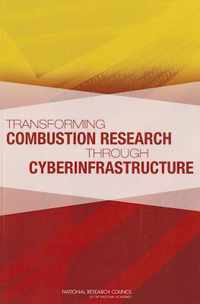 Transforming Combustion Research through Cyberinfrastructure