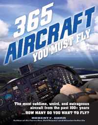 365 Aircraft You Must Fly