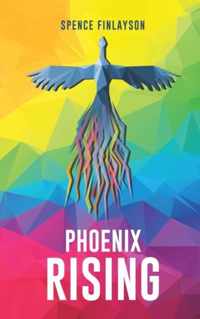 Phoenix Rising