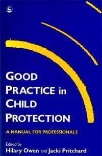 Good Practice In Child Protection