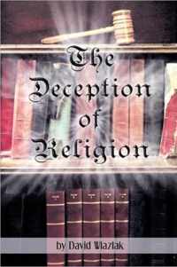 The Deception of Religion