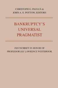 Bankruptcy's Universal Pragmatist