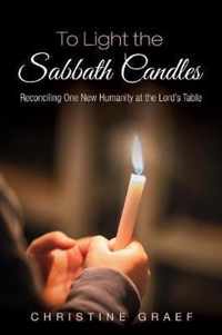 To Light the Sabbath Candles