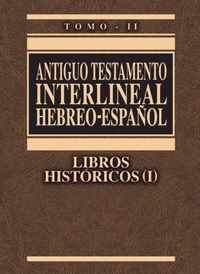 Antiguo Testamento Interlineal Hebreo-Espanol Volume 2-PR-FL/OS