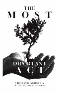 The Most Important Act