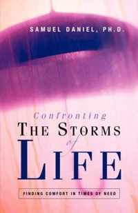 Confronting the Storms of Life