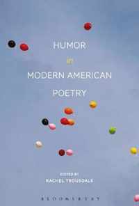 Humor in Modern American Poetry