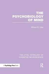 The Psychobiology of Mind