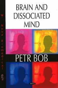 Brain and Dissociated Mind