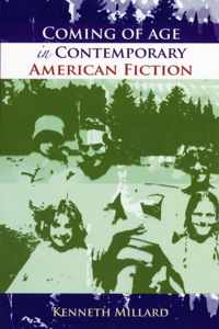 Coming of Age in Contemporary American Fiction