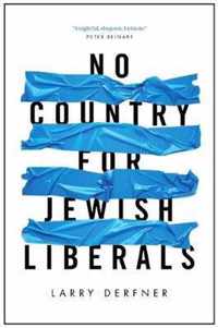 No Country for Jewish Liberals