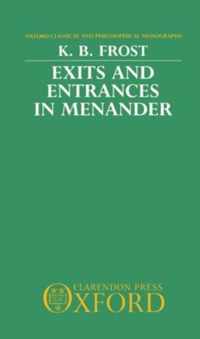 Exits and Entrances in Menander