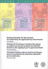 Working principles for risk analysis for food safety for application by governments (Codex Alimentarius)