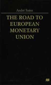 The Road to European Monetary Union