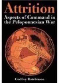 Attrition: Aspects of Command in the Peloponnesian War