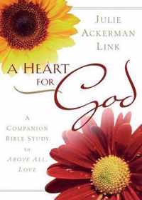 A Heart for God