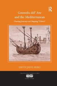 Commedia dell' Arte and the Mediterranean