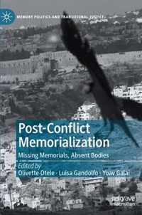 Post Conflict Memorialization