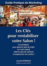 Les Cles pour rentabiliser votre Salon !