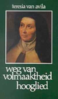 Weg van volmaaktheid ; hooglied