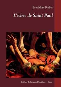 L'echec de Saint Paul