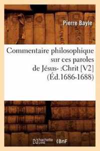 Commentaire Philosophique Sur Ces Paroles de Jesus-