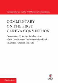 Commentary on the First Geneva Convention