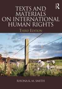 Texts and Materials on International Human Rights