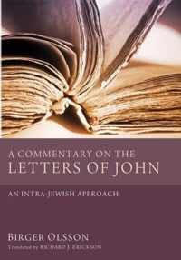 A Commentary on the Letters of John