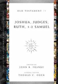 Joshua, Judges, Ruth, 1-2 Samuel