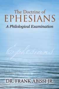 The Doctrine of Ephesians