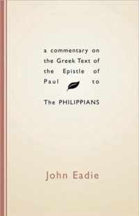 Commentary on the Greek Text of the Epistle of Paul to the Philippians